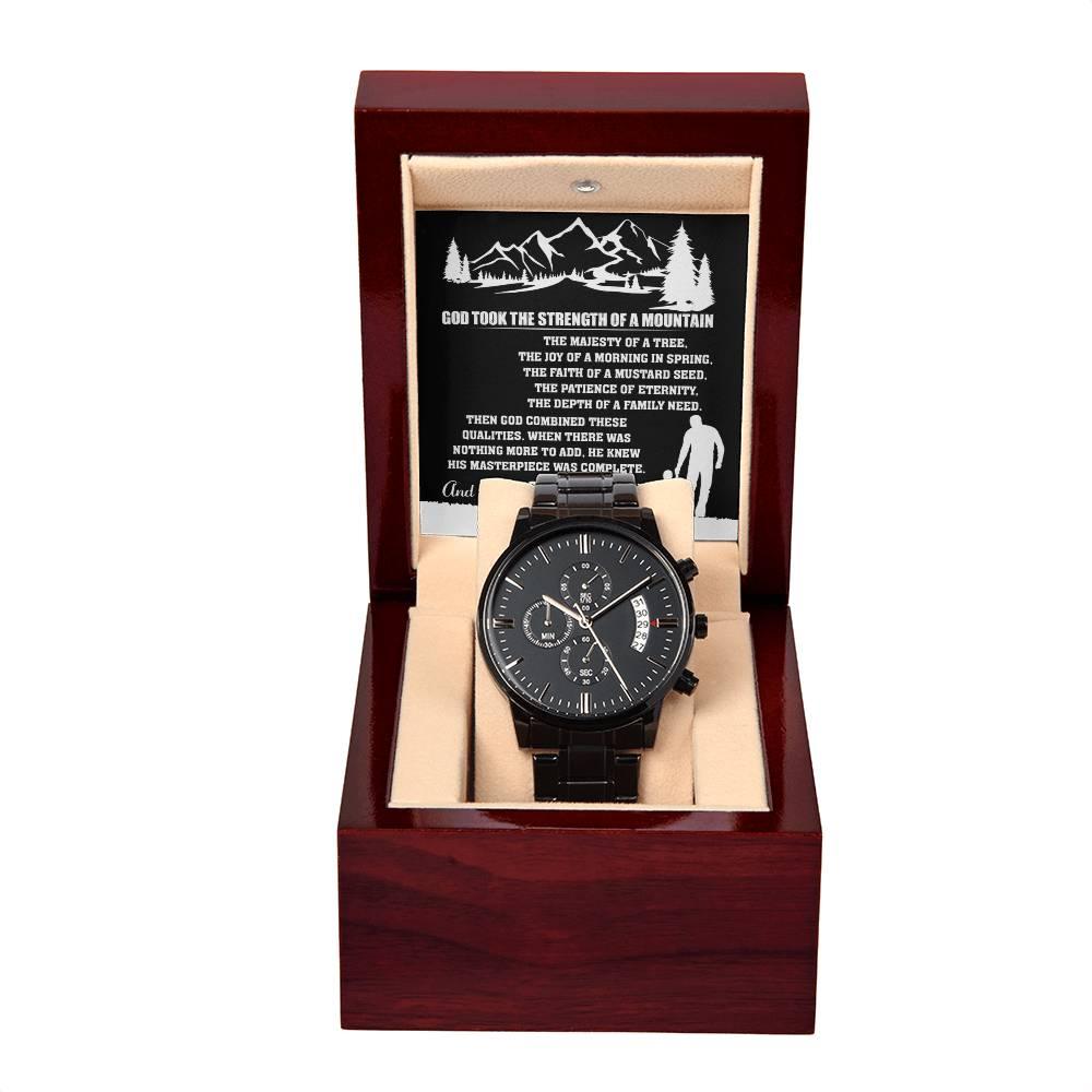 Gift for Dad, God Took The Strength of a Mountain and Called it Dad Black Chronograph Watch - Mallard Moon Gift Shop