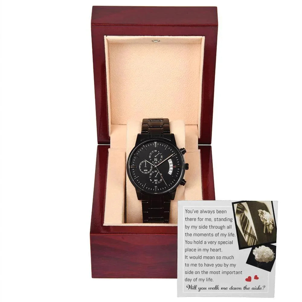 Father of the Bride Gift Will You Walk Me Down the Wedding Aisle Black Chronograph Watch