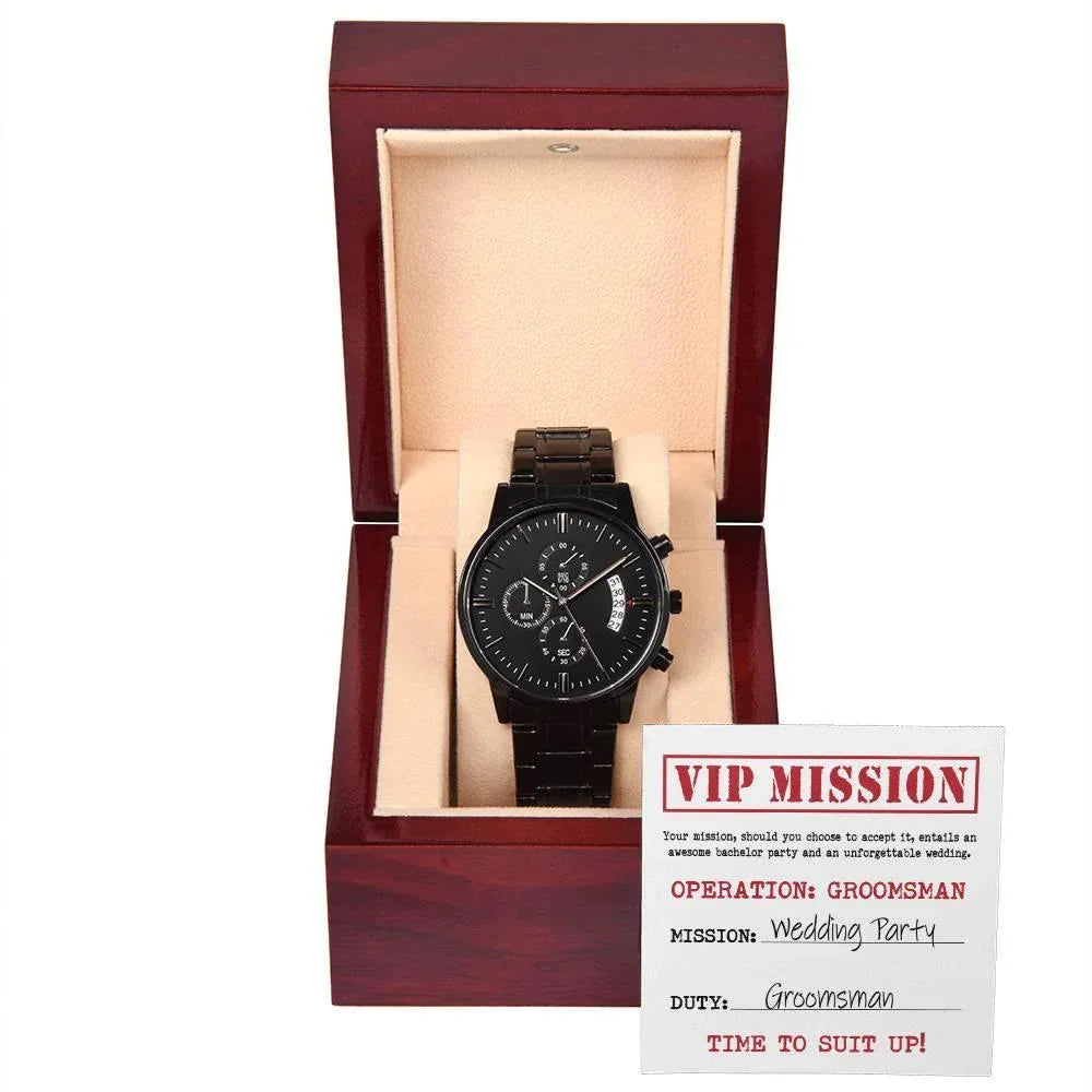 Groomsman Wedding Invite - VIP Mission Operation Groomsman - Black Chronograph Watch