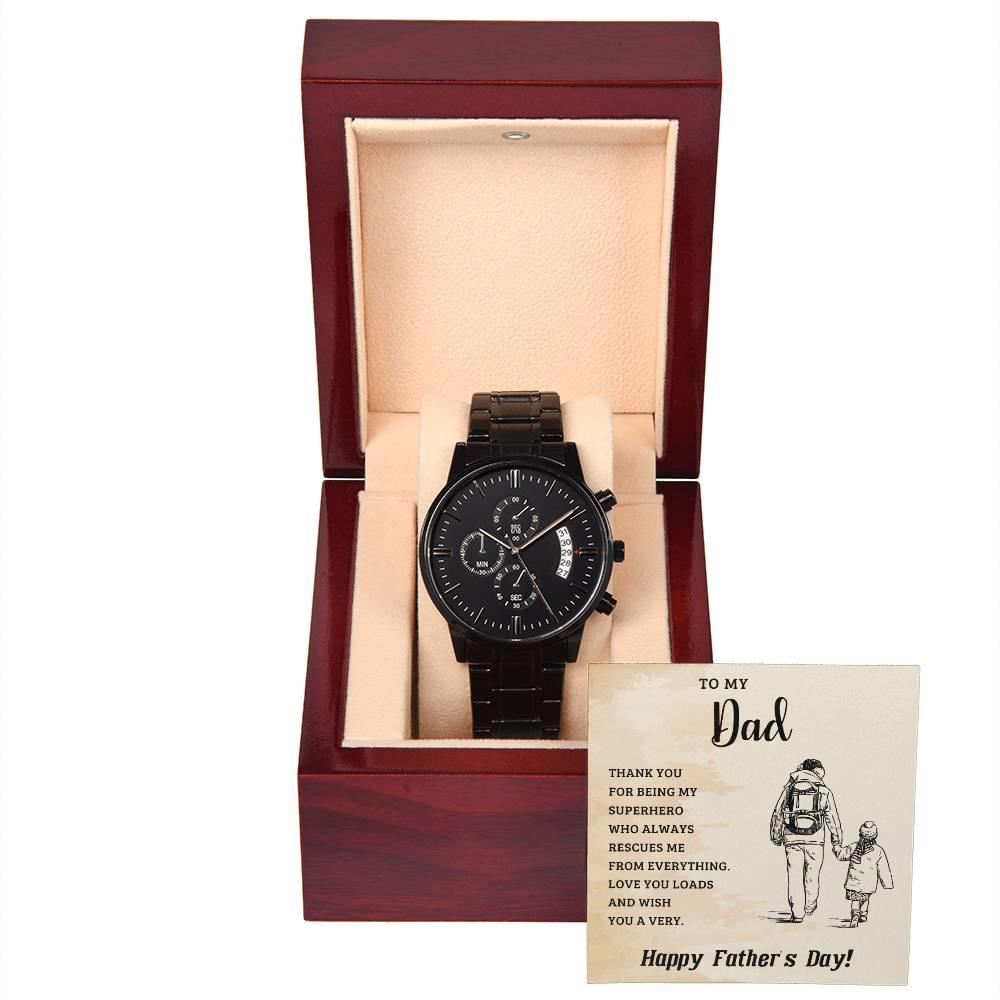 To My Dad My Superhero Black Chronograph Watch - Mallard Moon Gift Shop