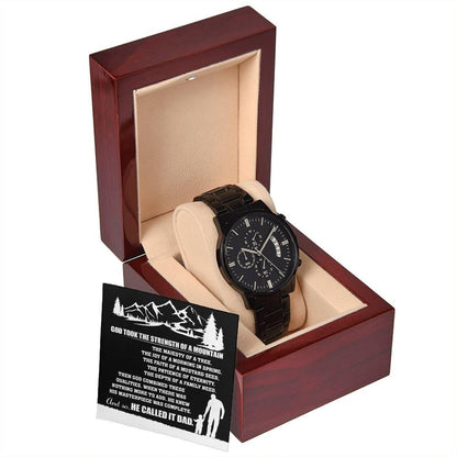 Gift for Dad, God Took The Strength of a Mountain and Called it Dad Black Chronograph Watch - Mallard Moon Gift Shop