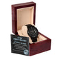 Gift for Father-in-Law He is Proud To Be Your Son Black Chronograph Watch - Mallard Moon Gift Shop