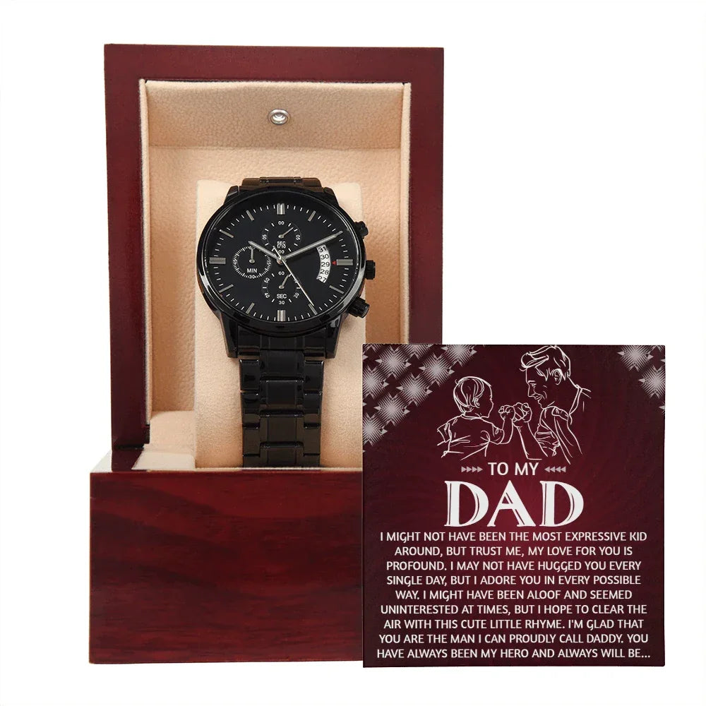 To My Dad Chronograph Watch - Heartfelt Expressive Love Message Card Gift for Dad from Child - Stylish Black Stainless-Steel Timepiece - Father's Day, Birthday, Christmas Keepsake for Dad
