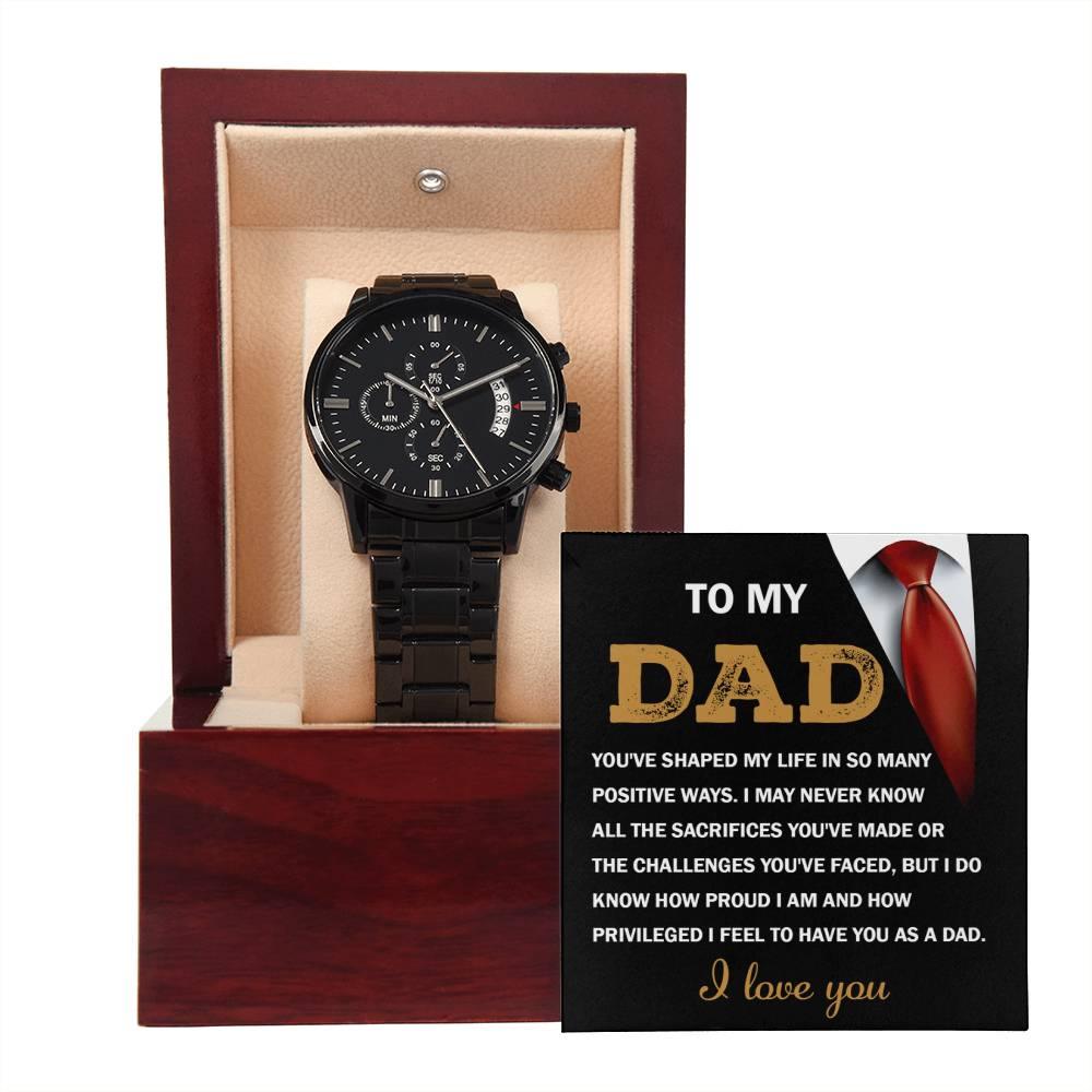 Dad Gift I Am Proud To Have You as My Dad Black Chronograph Watch - Mallard Moon Gift Shop