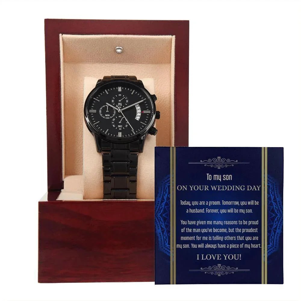 Son Wedding Day Gift You Will Always Have my Heart Black Chronograph Watch