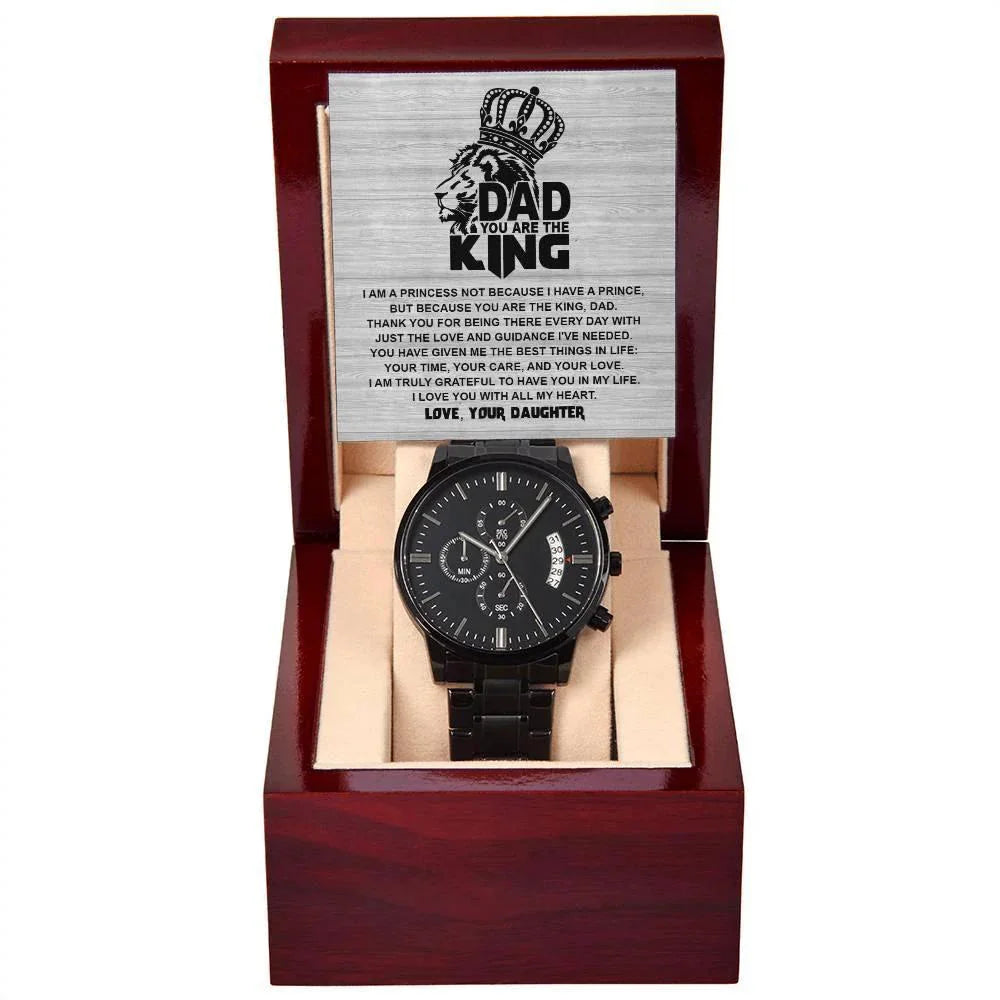 Dad - You are the King, Gift from Daughter - Black Chronograph Watch