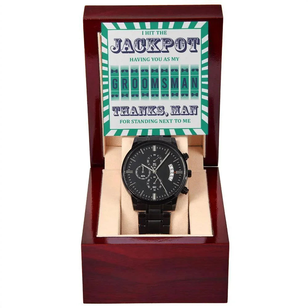 Groomsman Wedding Day Gift - Hit The Jackpot-Black Chronograph Watch