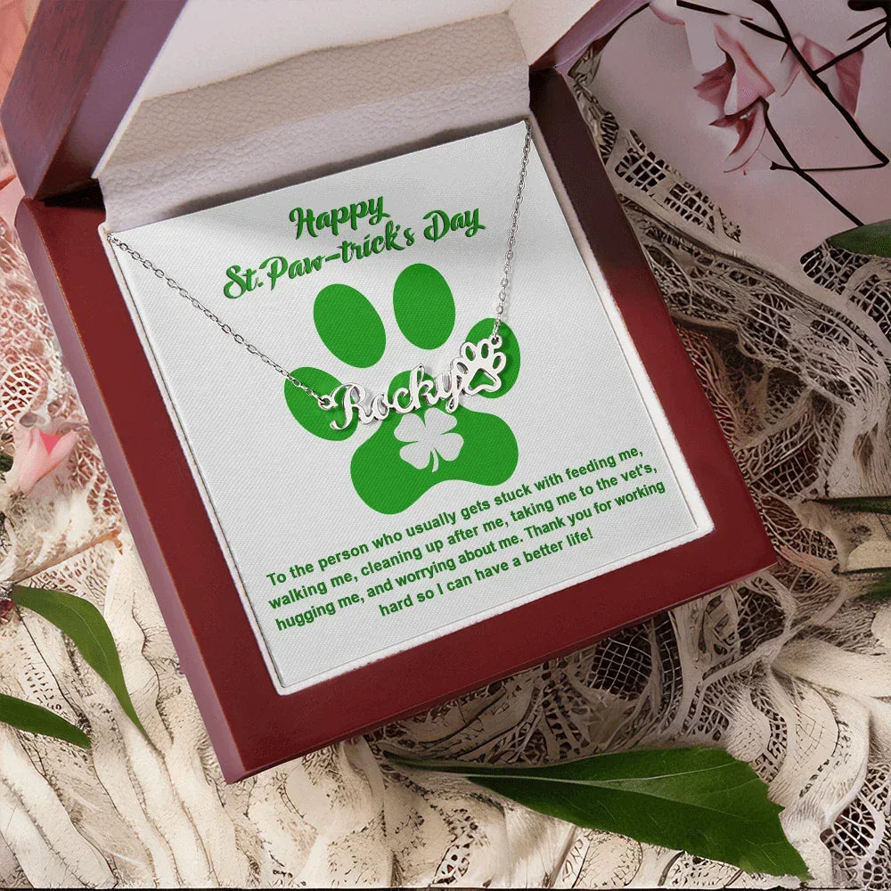 Dog Lover Paw Print Personalized Name Necklace Happy St. Paw-trick's Day