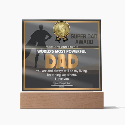 Super Dad Award World's Most Powerful Dad Personalized Acrylic Plaque - Mallard Moon Gift Shop