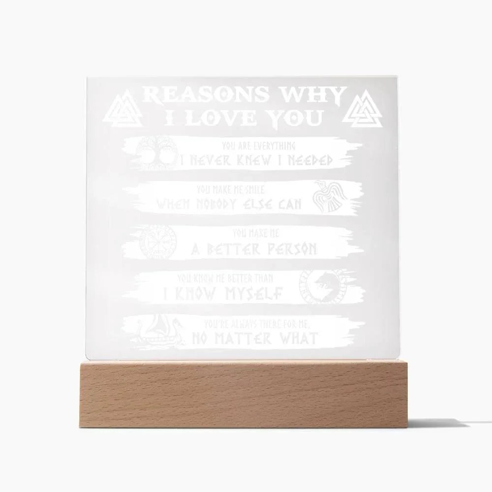 Reasons Why-Everything I Needed-Acryic Acrylic Plaque