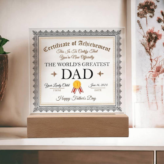 Father's Day Gift Certificate of Achievement for The World's Greatest Dad Personalized Acrylic Plaque - Mallard Moon Gift Shop
