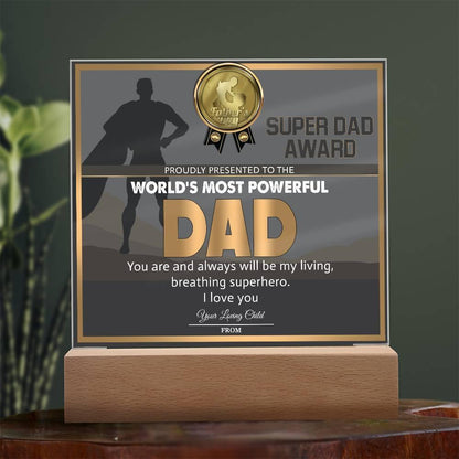 Super Dad Award World's Most Powerful Dad Personalized Acrylic Plaque - Mallard Moon Gift Shop