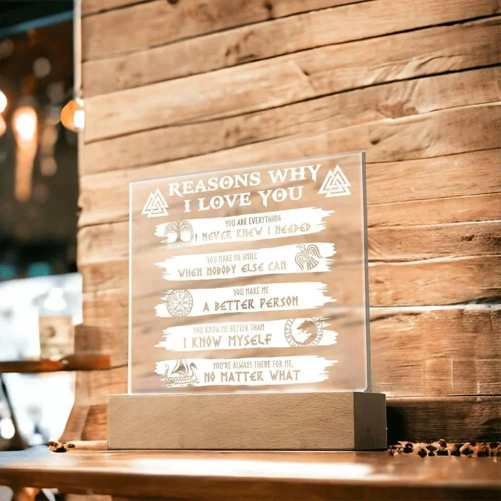 Reasons Why-Everything I Needed-Acryic Acrylic Plaque