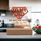 Dad Superhero Award Acrylic Plaque You Will Always Be My Hero