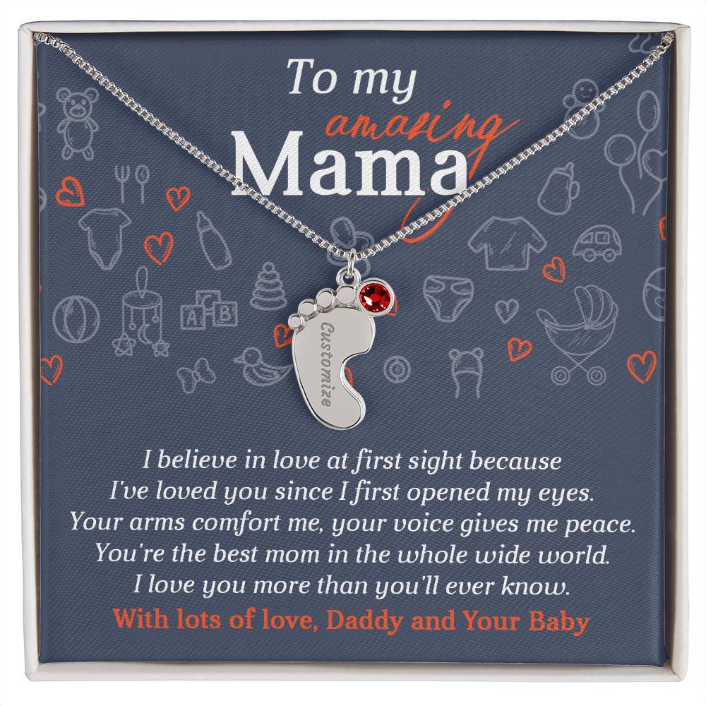 To My Amazing Mama I Believe in Love at First Sight Engraved Name Baby Feet Pendant Necklace with Birthstone - Mallard Moon Gift Shop