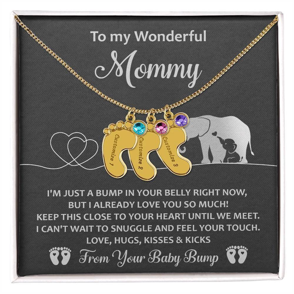 To My Wonderful Mommy I May be Just a Bump But I Love You So Much Engraved Name Baby Feet Necklace with Birthstone