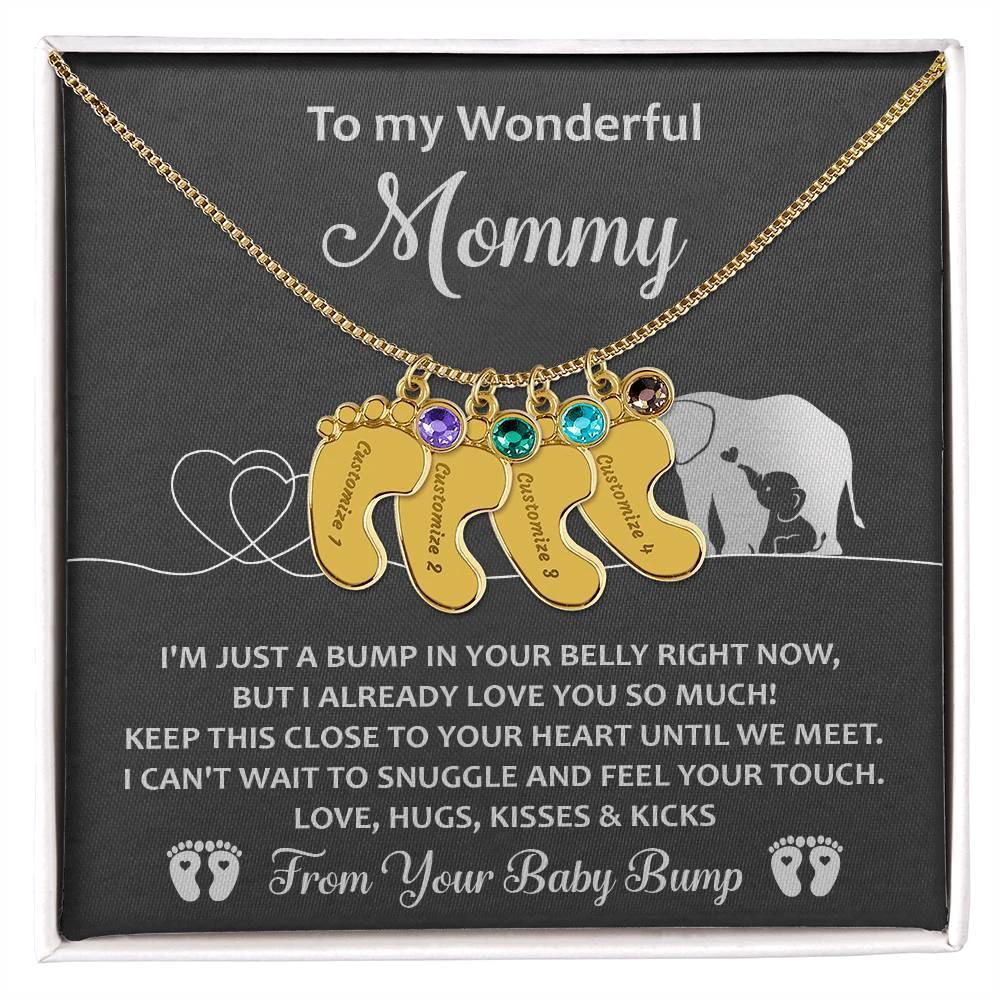 To My Wonderful Mommy I May be Just a Bump But I Love You So Much Engraved Name Baby Feet Necklace with Birthstone