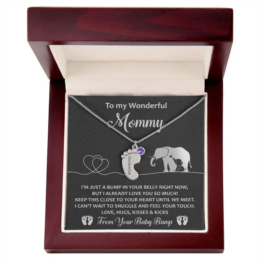 To My Wonderful Mommy I May be Just a Bump But I Love You So Much Engraved Name Baby Feet Necklace with Birthstone