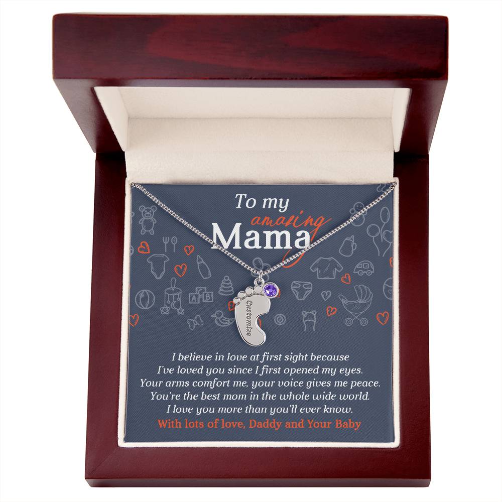 To My Amazing Mama I Believe in Love at First Sight Engraved Name Baby Feet Pendant Necklace with Birthstone - Mallard Moon Gift Shop