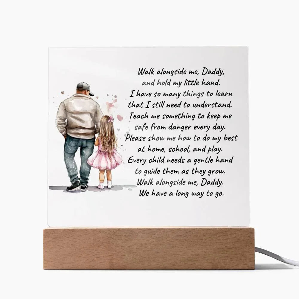 Father and Daughter Walk Alongside Me, Daddy Personalized Acrylic Plaque