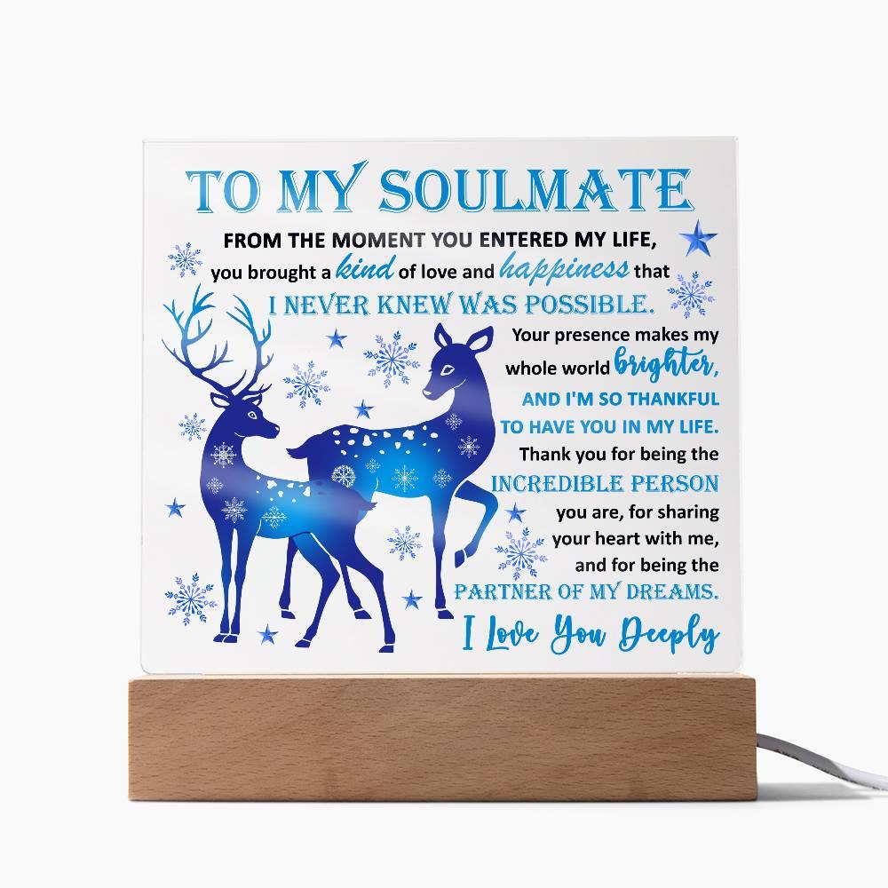 Soulmate - Partner Of Dreams Acrylic Plaque with LED Lighted Wooden Base - Mallard Moon Gift Shop