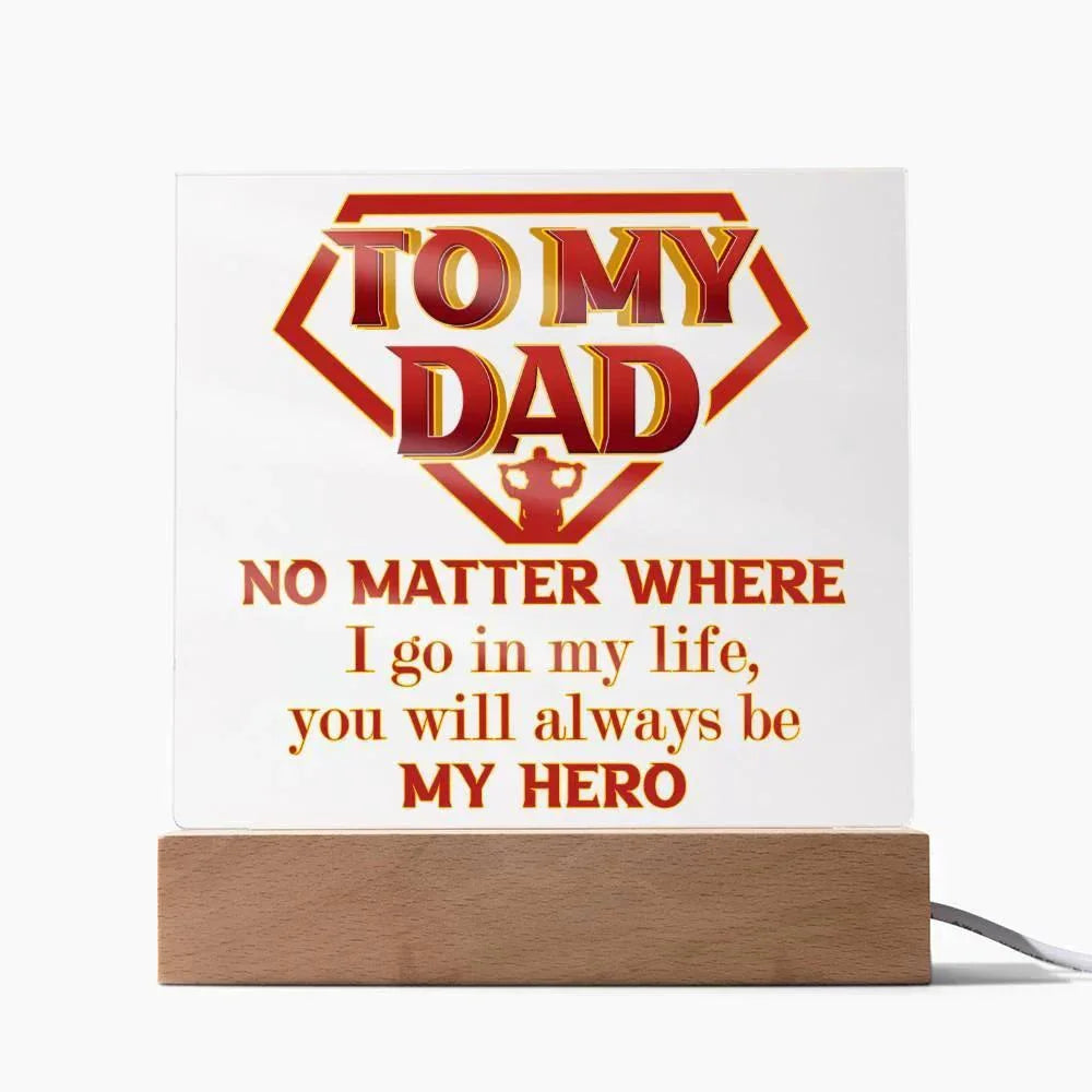 Dad Superhero Award Acrylic Plaque You Will Always Be My Hero