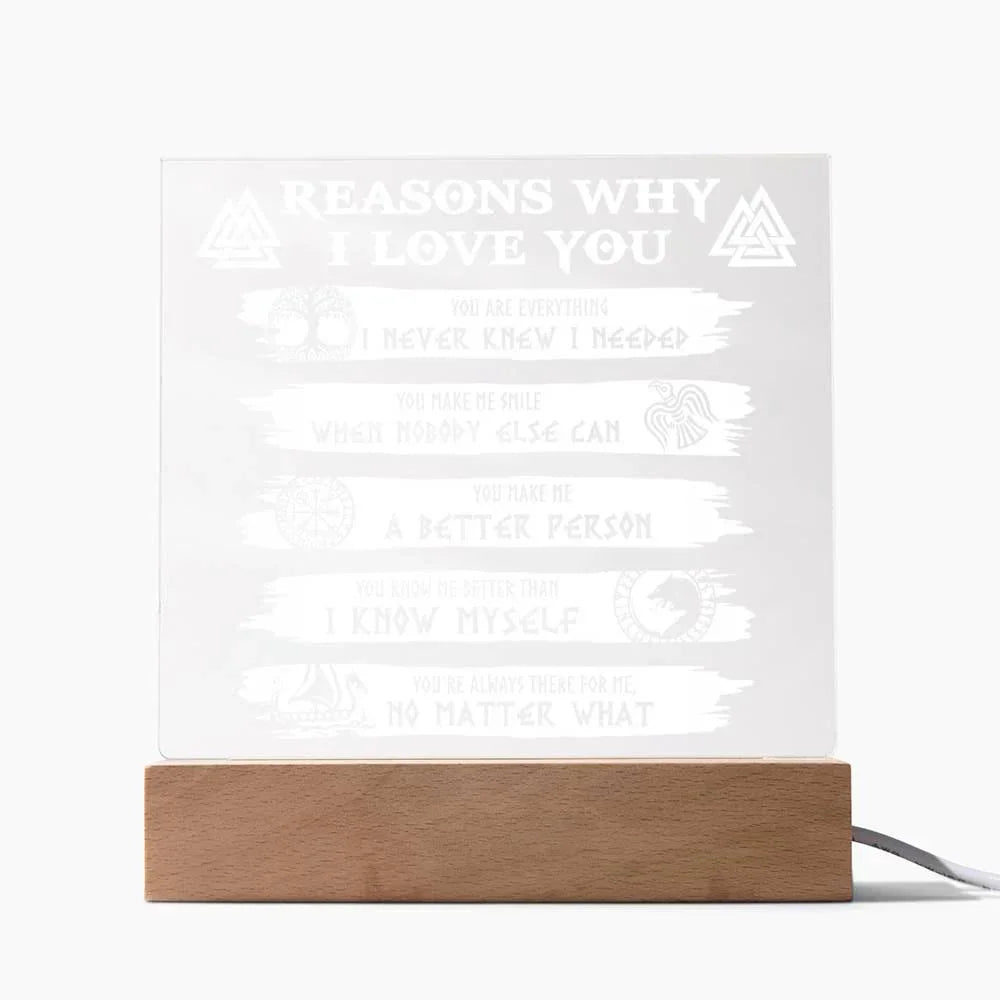 Reasons Why-Everything I Needed-Acryic Acrylic Plaque