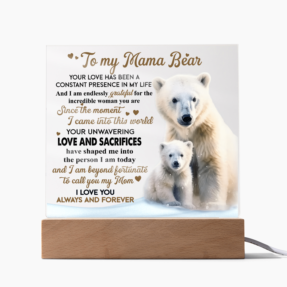 To My Mama Bear Acrylic Plaque – Polar Bear LED Light Gift | Heartfelt “Always and Forever” Keepsake for Mom