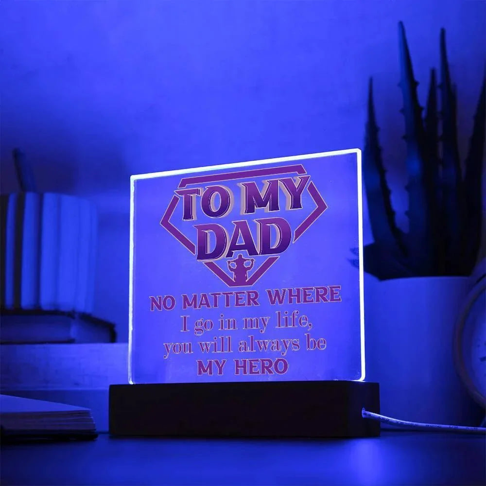 Dad Superhero Award Acrylic Plaque You Will Always Be My Hero
