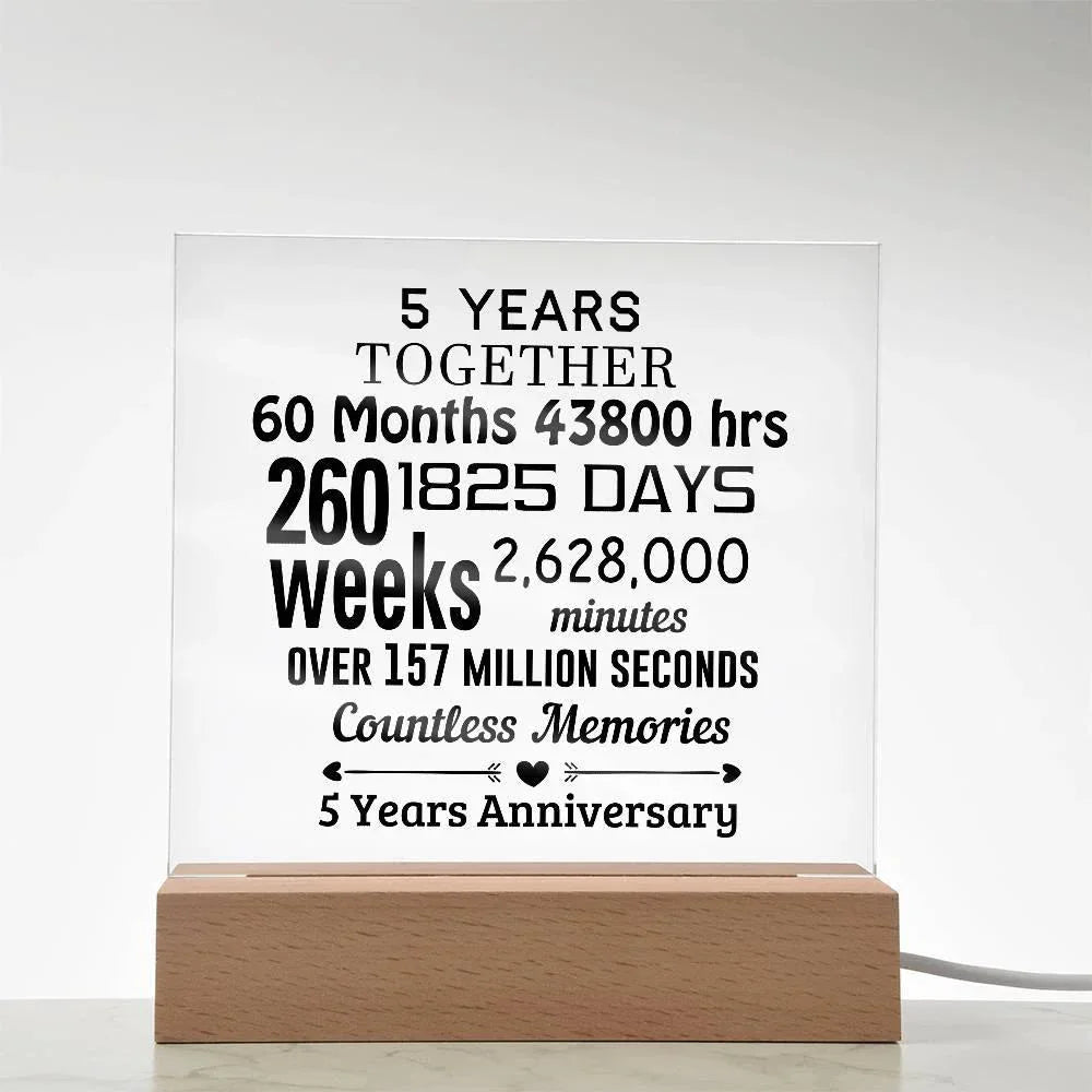 Anniversary Gift Five Years Together Acrylic Square Plaque with Lighted LED Wooden Base