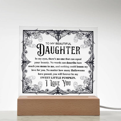 Daughter - Sweet Little Pumpkin Acrylic Square Plaque with Lighted LED Wooden Base - Mallard Moon Gift Shop