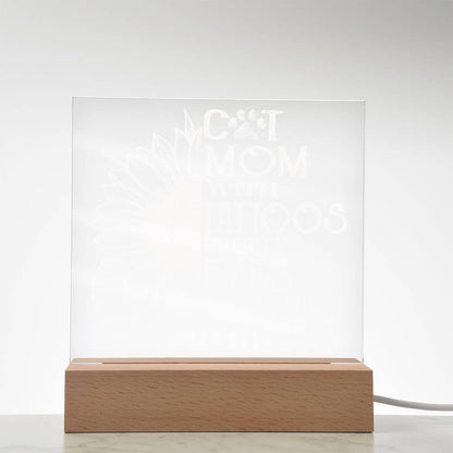 Cat Mom with Tattoos Acrylic Square Plaque with LED Wooden Base - Mallard Moon Gift Shop