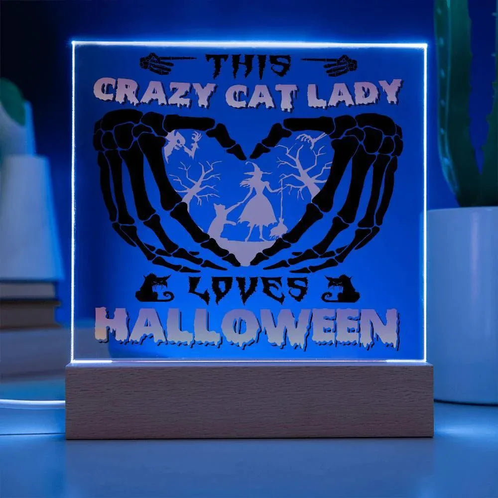 Crazy Cat Lady Loves Halloween Acrylic Plaque Decor