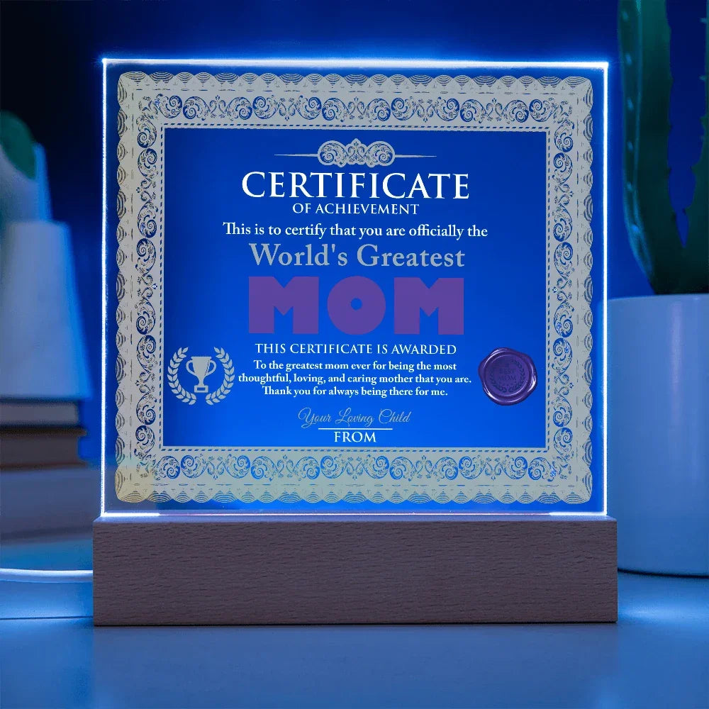 World's Greatest Mom Personalized Certificate – LED Acrylic Plaque Gift for Mother's Day