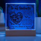 Soulmate - Never Stop Loving You - Halloween Acrylic Square Plaque with LED Wooden Base