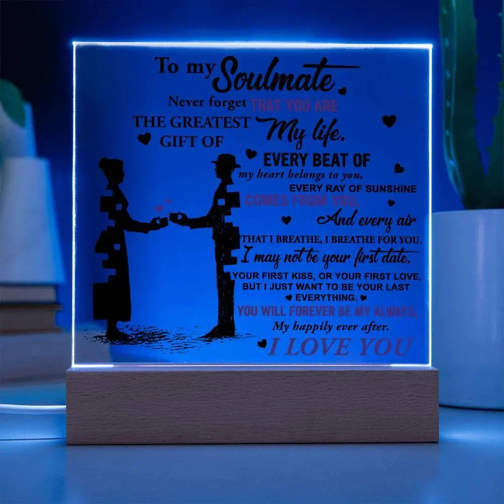 Soulmate - Every Beat of My Heart Acrylic Plaque with Lighted LED Wooden Base