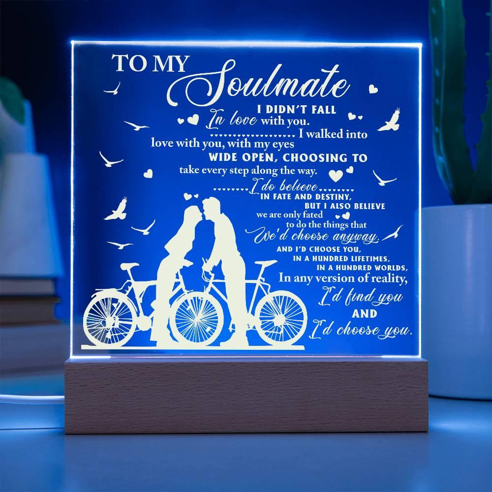 Soulmate - I Believe in Fate And Destiny Acrylic Plaque with Lighted LED Wooden Base - Mallard Moon Gift Shop