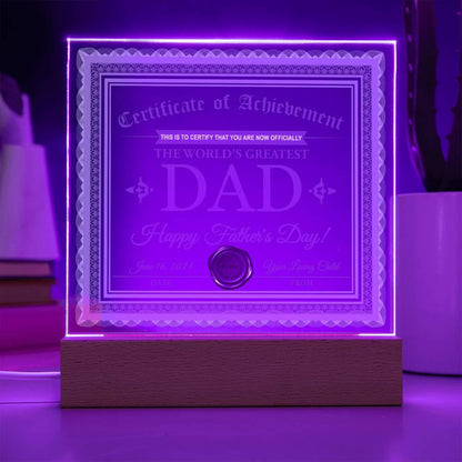 Dad Certificate of Achievement The World's Greatest Dad Happy Father's Day Personalized Acrylic Plaque - Mallard Moon Gift Shop