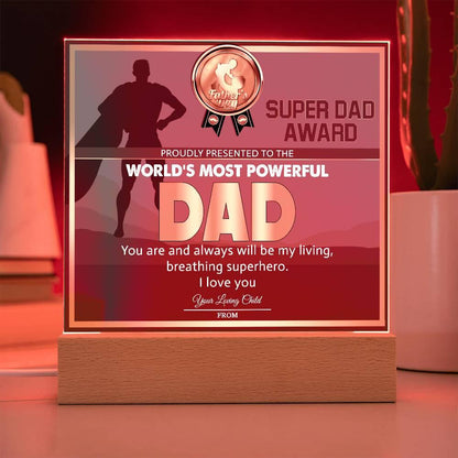 Super Dad Award World's Most Powerful Dad Personalized Acrylic Plaque - Mallard Moon Gift Shop