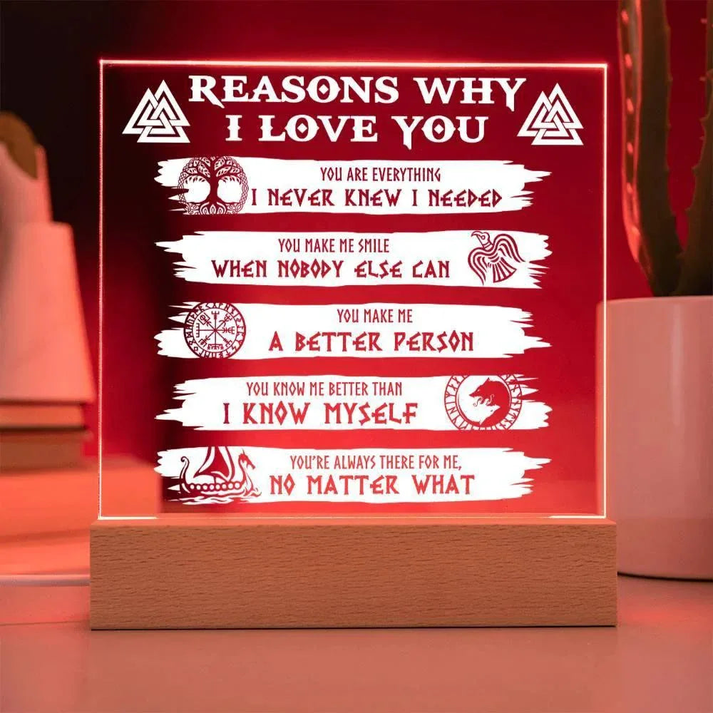 Reasons Why-Everything I Needed-Acryic Acrylic Plaque
