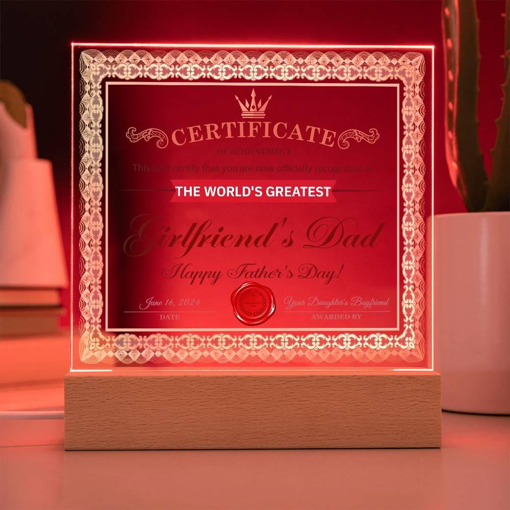 Father's Day Gift Certificate of Achievement for the World's Greatest Girlfriend's Dad Acrylic Plaque - Mallard Moon Gift Shop