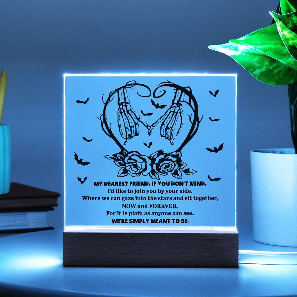 Soulmate Halloween - We Are Meant To Be - Acrylic Square Plaque with LED Wooden Base - Mallard Moon Gift Shop
