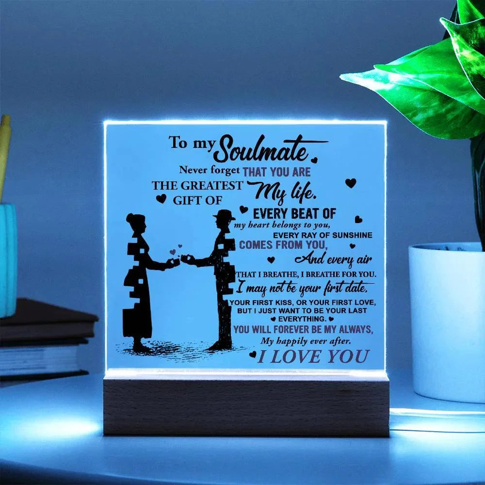 Soulmate - Every Beat of My Heart Acrylic Plaque with Lighted LED Wooden Base
