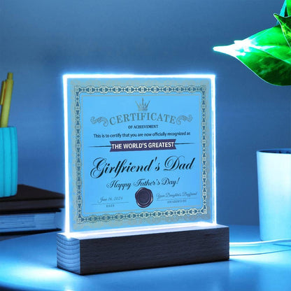Father's Day Gift Certificate of Achievement for the World's Greatest Girlfriend's Dad Acrylic Plaque - Mallard Moon Gift Shop