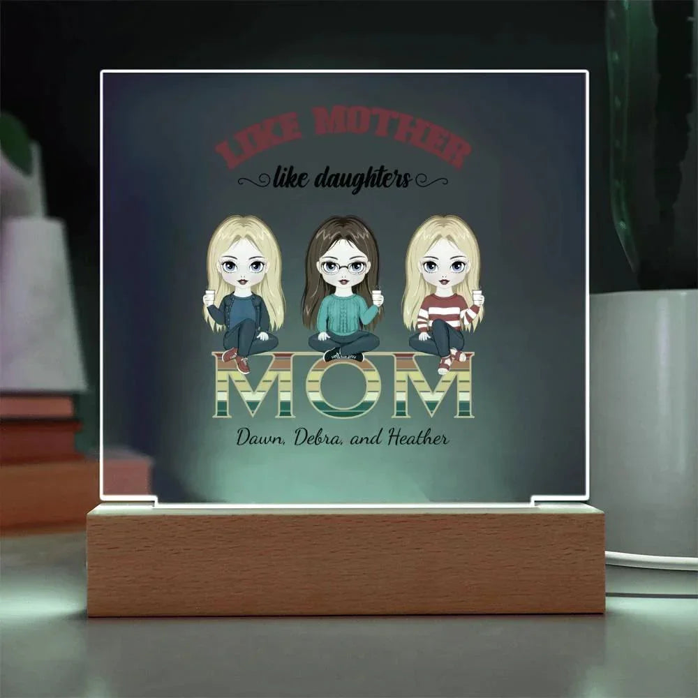 Mom Personalized Acrylic Plaque Like Mother Like Daughter