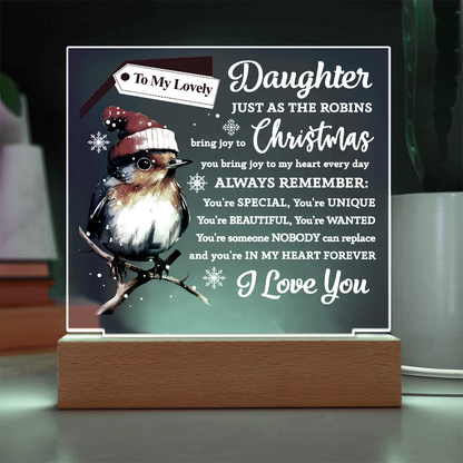 To My Lovely Daughter Robin Acrylic Plaque – Christmas LED Light Gift from Mom or Dad | Heartfelt Holiday Keepsake