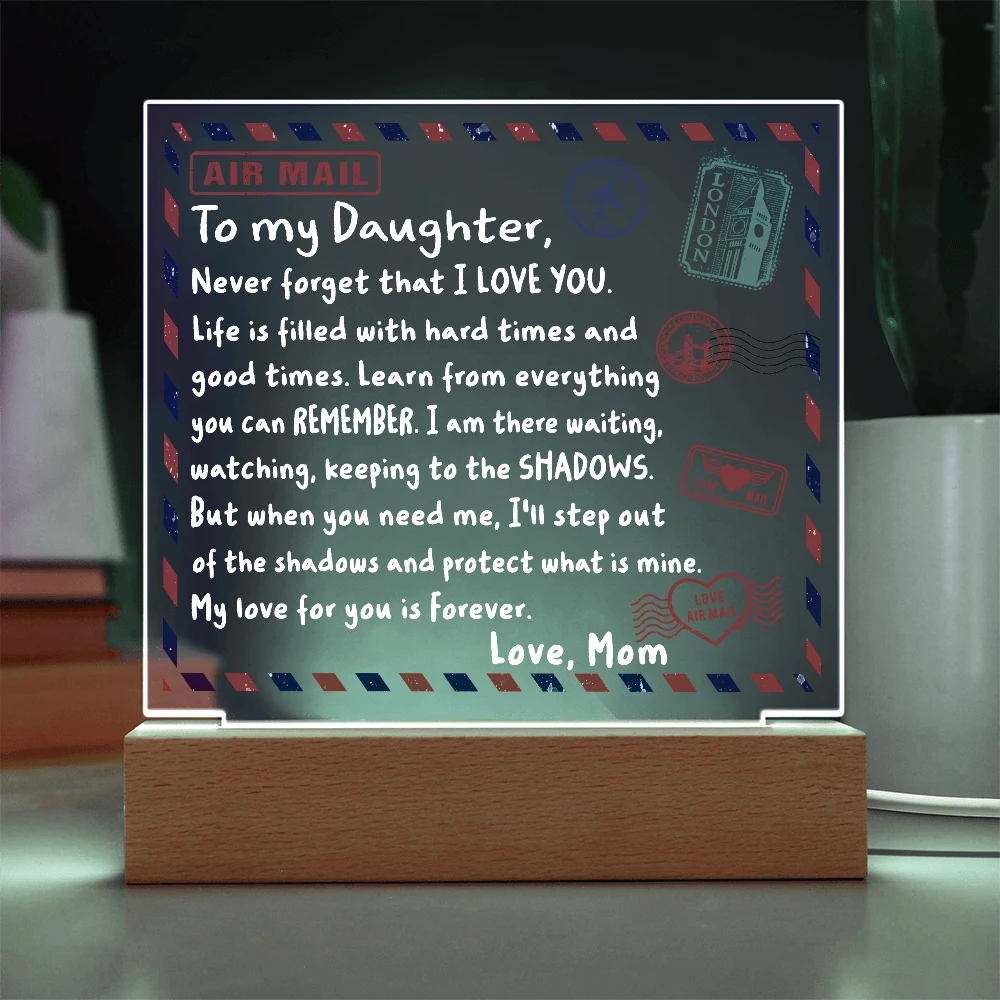 To My Daughter Airmail Acrylic Plaque – Love from Mom | Heartfelt LED Light Gift with Message of Strength and Protection