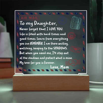 To My Daughter Airmail Acrylic Plaque – Love from Mom | Heartfelt LED Light Gift with Message of Strength and Protection