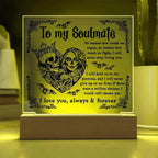 Soulmate - Never Stop Loving You - Halloween Acrylic Square Plaque with LED Wooden Base