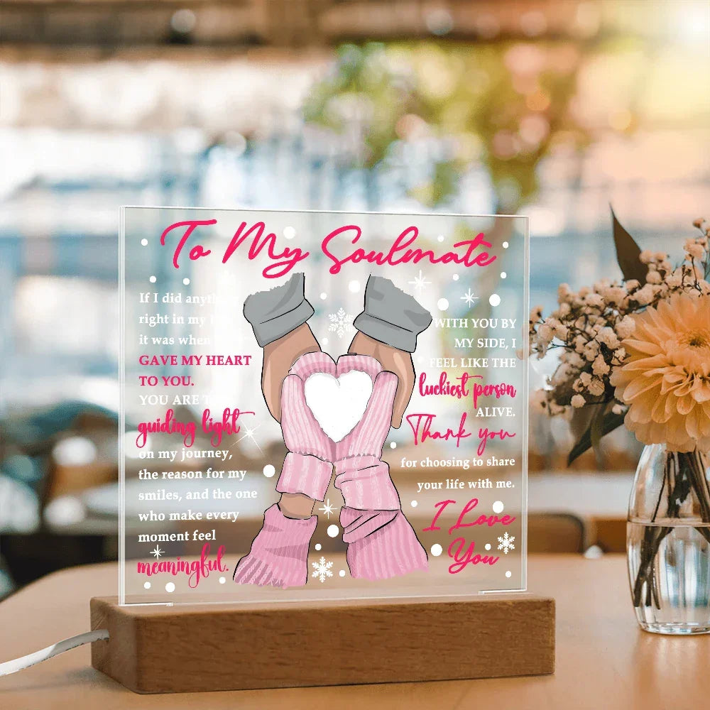 To My Soulmate Acrylic Plaque – Romantic Winter LED Light Gift | “Gave My Heart to You” Christmas or Valentine's Keepsake